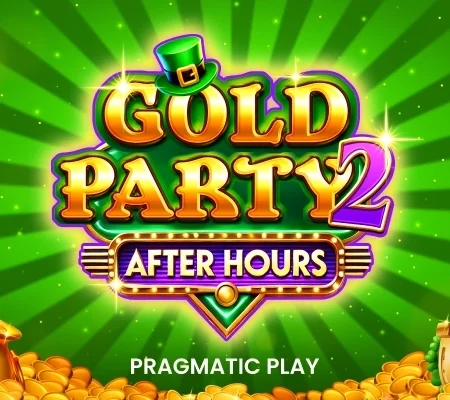 Gold Party 2 – After Hours စလော့ဂိမ်း Review | MC Group | Pragmatic Play