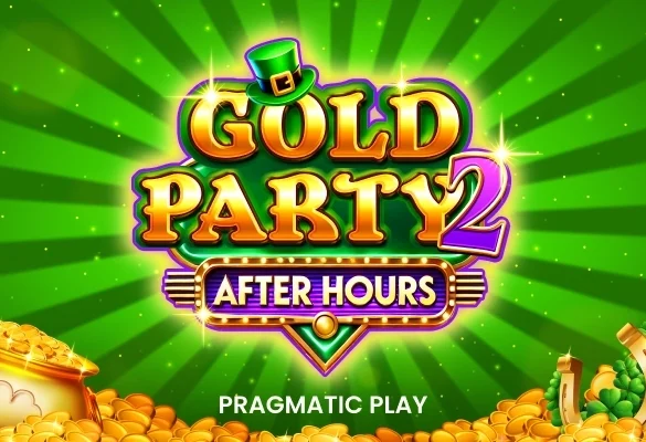Gold Party 2 – After Hours စလော့ဂိမ်း Review | MC Group | Pragmatic Play